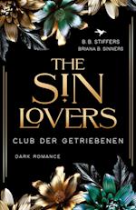 The Sin Lovers: Club der Getriebenen