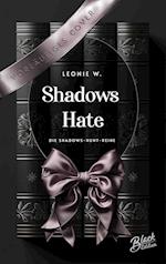 Shadow's Hate