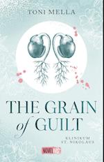 The Grain of Guilt - Klinikum St. Nikolaus