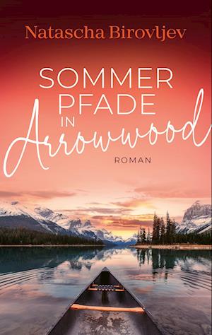 Sommerpfade in Arrowwood