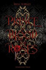 Prince of Blood and Roses