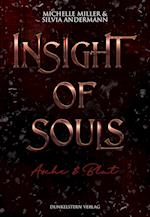 Insight of Souls - Asche und Blut