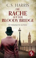 Die Rache auf der Bloody Bridge