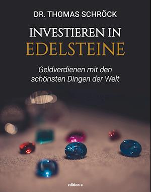 Investieren in Edelsteine