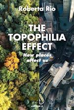 Topophilia Effect