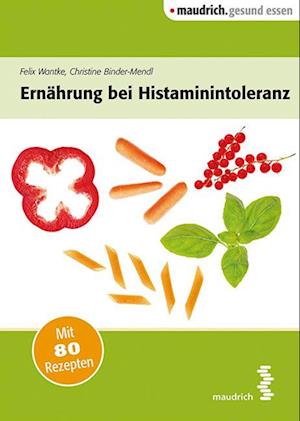 Ernährung bei Histaminintoleranz