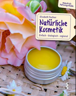 Natürliche Kosmetik