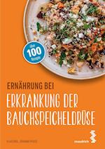 Ernährung bei Erkrankung der Bauchspeicheldrüse