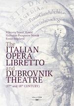 Italian Opera Libretto and Dubrovnik Theatre