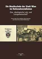 Die Musikschule der Stadt Wien im Nationalsozialismus