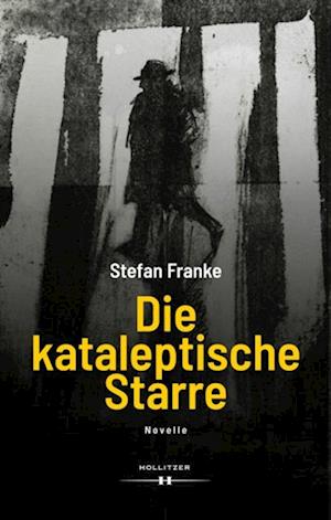 Die kataleptische Starre