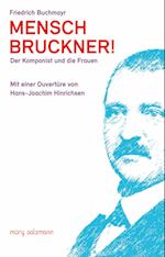 Mensch Bruckner!
