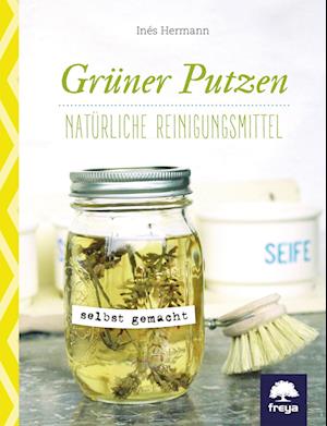 Grüner putzen