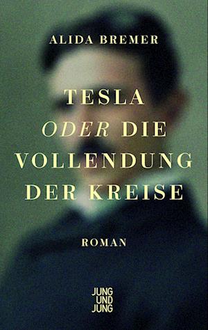 Tesla oder die Vollendung der Kreise