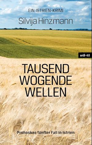 Tausend wogende Wellen