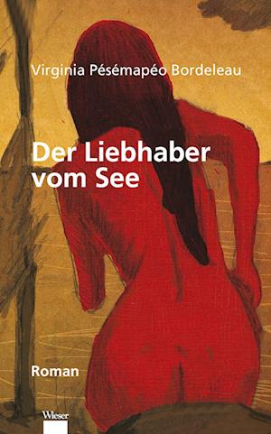 Der Liebhaber vom See