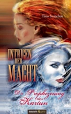 Intrigen der Macht - Band 3