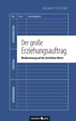 Der große Erziehungsauftrag