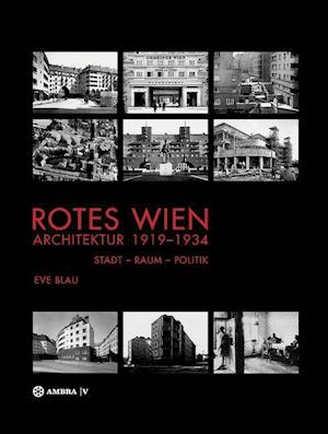 Rotes Wien: Architektur 1919-1934