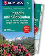 KOMPASS Wanderführer Engadin und Südbünden, 60 Touren