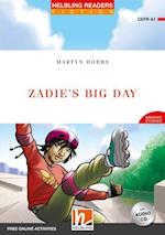 Zadie's Big Day, mit 1 Audio-CD