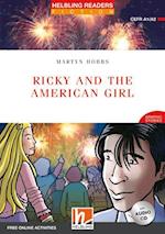 Ricky and the American Girl, mit 1 Audio-CD