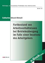 Fortbestand von Arbeitsverhältnissen bei Betriebsübergang im Falle einer Insolvenz des Arbeitgebers