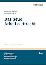 Das neue Arbeitszeitrecht