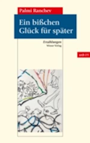 Ein bißchen Glück für später