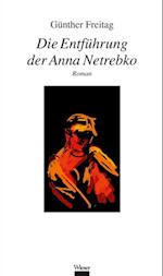 Die Entführung der Anna Netrebko