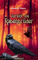 Vereint als Rabenbrüder