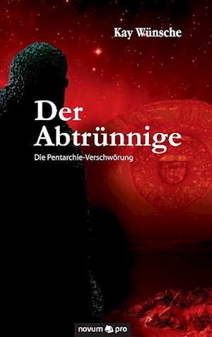 Der Abtrünnige