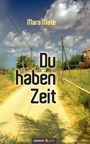 Du haben Zeit