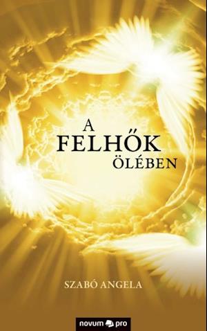 A felhõk ölében