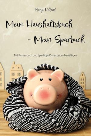 Mein Haushaltsbuch = Mein Sparbuch