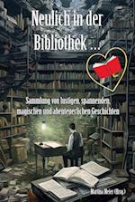 Neulich in der Bibliothek ...