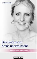 Bin Skorpion, Krebs unerwünscht