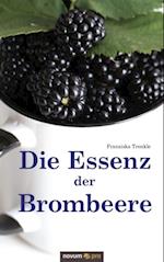 Die Essenz der Brombeere