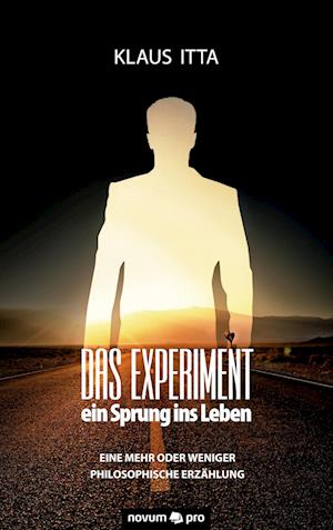 Das Experiment - ein Sprung ins Leben