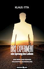 Das Experiment - ein Sprung ins Leben