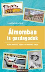 Álmomban is gazdagodok