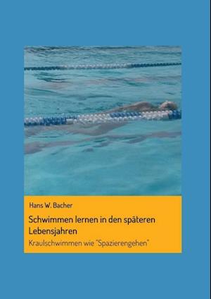 Schwimmen lernen in den späteren Lebensjahren