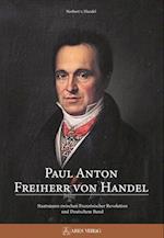 Paul Anton Freiherr von Handel