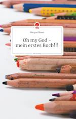 Oh my God - mein erstes Buch!!! Life is a Story