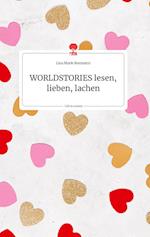 WORLDSTORIES lesen, lieben, lachen. Life is a Story - story.one
