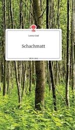 Schachmatt. Life is a Story - story.one
