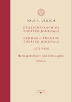 Deutschsprachige Theater-Journale / German-Language Theater Journals (1772–1918)