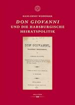 Don Giovanni und die habsburgische Heiratspolitik