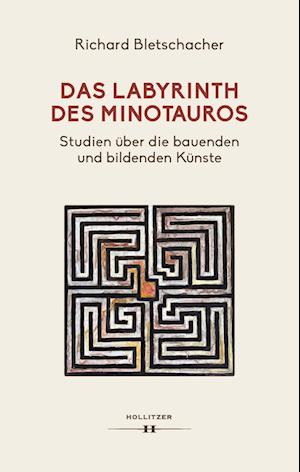 Das Labyrinth des Minotaurus