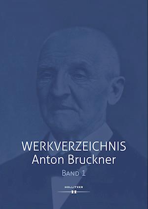 Werkverzeichnis Anton Bruckner